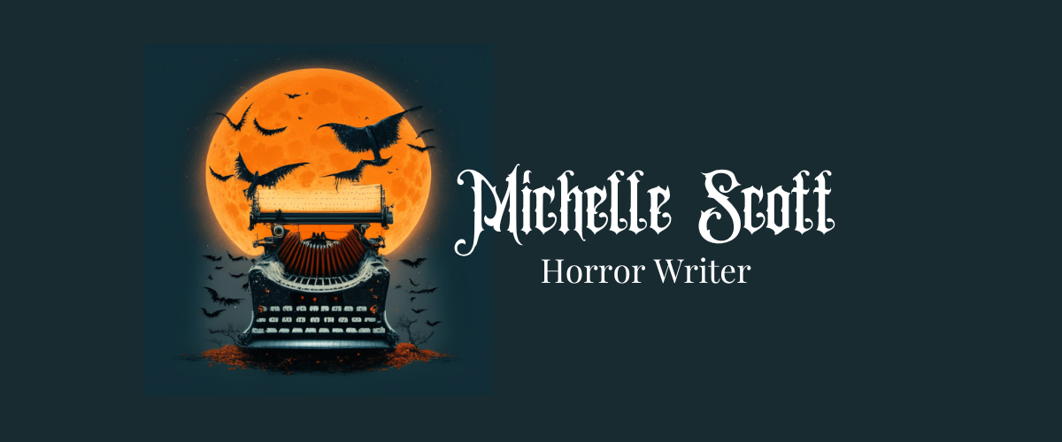 Michelle Scott Horror Author